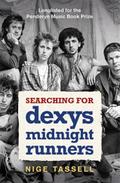 Searching for Dexys Midnight Runners