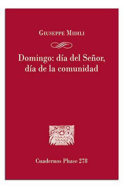 Domingo: día del Señor, día de la Comunidad