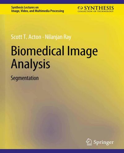 Biomedical Image Analysis