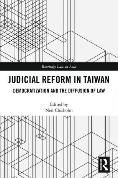 Judicial Reform in Taiwan
