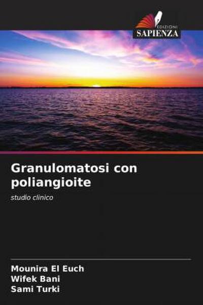 Granulomatosi con poliangioite
