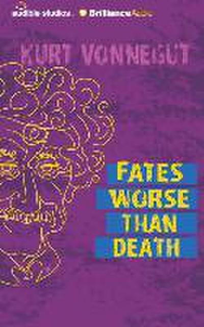 Fates Worse Than Death