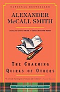 Mccall Smith, A: Charming Quirks of Others