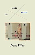 The Ladies Gallery - Irene Vilar