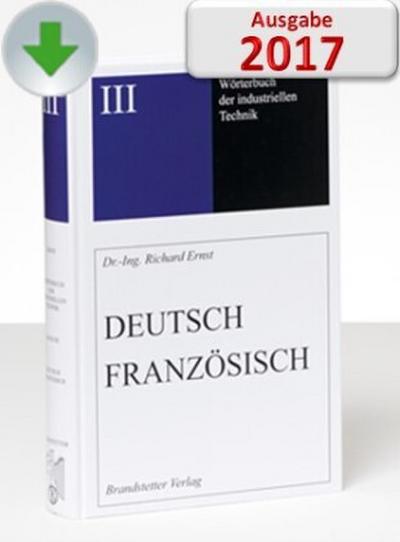 Wörterbuch der industriellen Technik, CD-ROM Deutsch-Französisch/Französisch-Deutsch