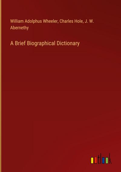 A Brief Biographical Dictionary