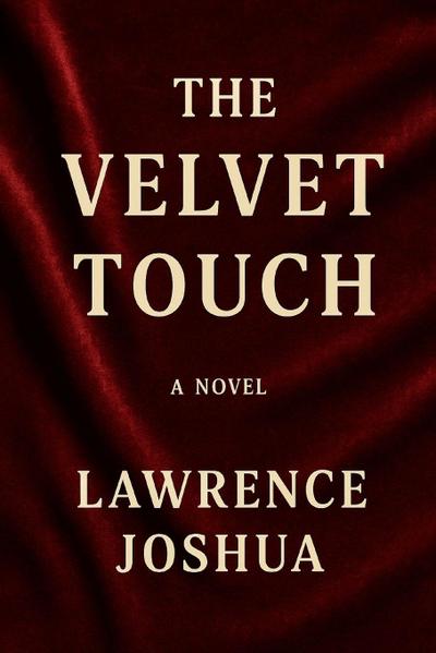 THE VELVET TOUCH