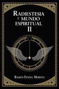 Radiestesia e Mundo Espiritual II