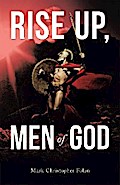 Rise Up, Men of God