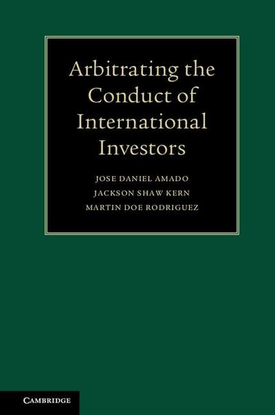 Arbitrating the Conduct of International Investors