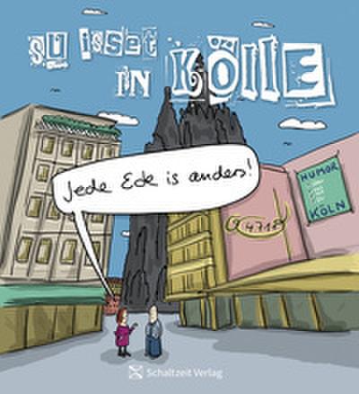 Jede Eck is anders