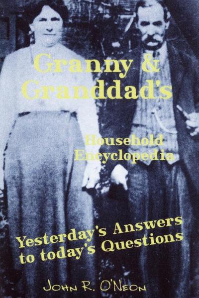 Granny & Granddad’s Household Encyclopedia