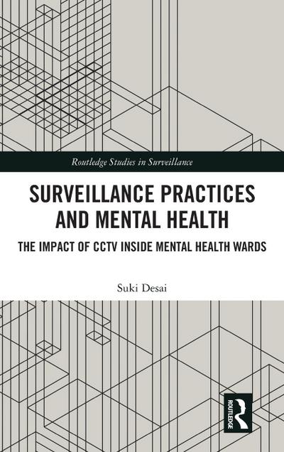 Surveillance Practices and Mental Health