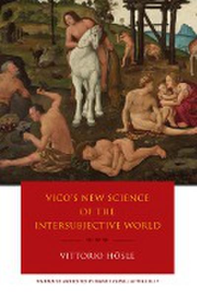 Vico’s New Science of the Intersubjective World
