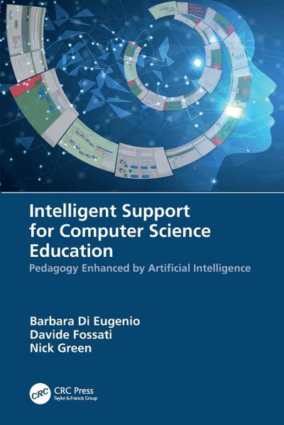 Intelligent Support for Computer Science Education