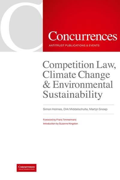 Competition Law, Climate Change & Environmental Sustainability