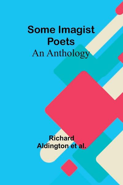 Some Imagist Poets