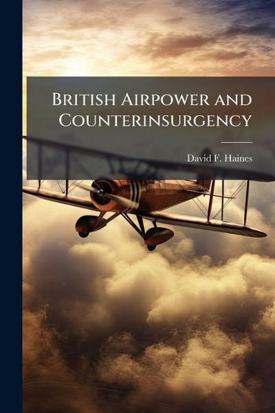 British Airpower and Counterinsurgency