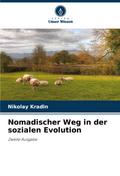 Nomadischer Weg in der sozialen Evolution