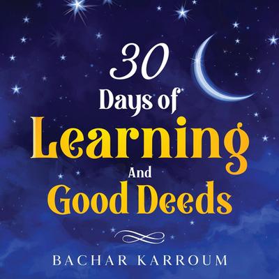 30 days of learning and good deeds