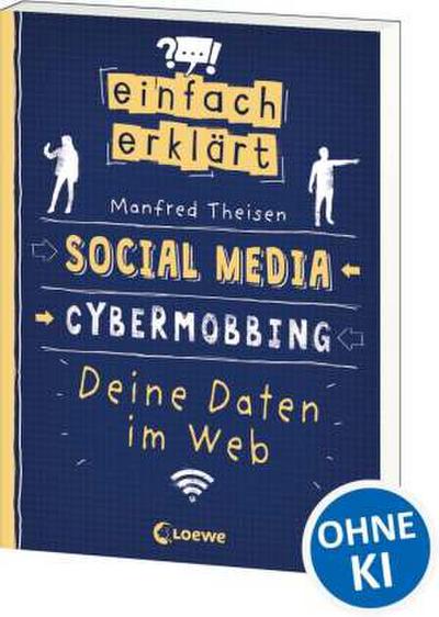 Einfach erklärt - Social Media - Cybermobbing - Deine Daten