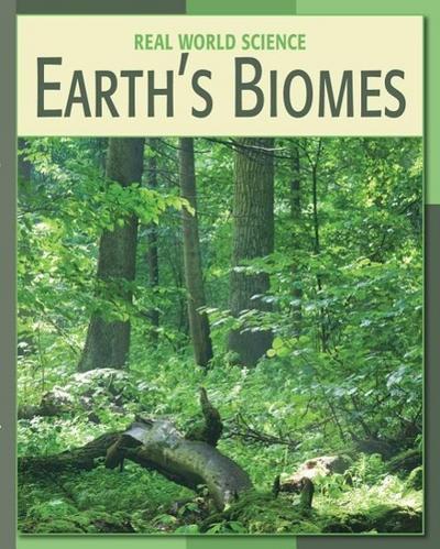 Earth’s Biomes