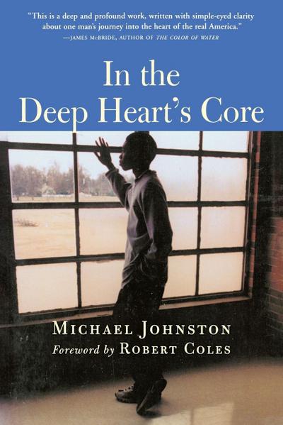 In the Deep Heart’s Core