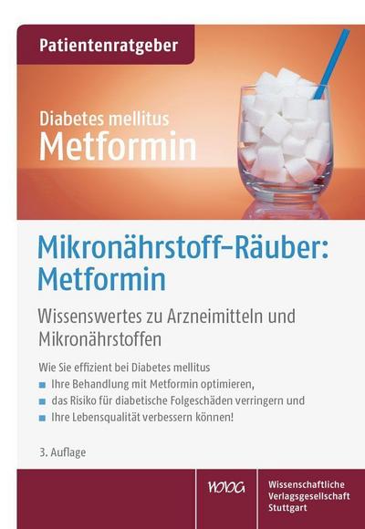 Mikronährstoff-Räuber: Metformin 