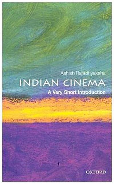 Indian Cinema: A Very Short Introduction