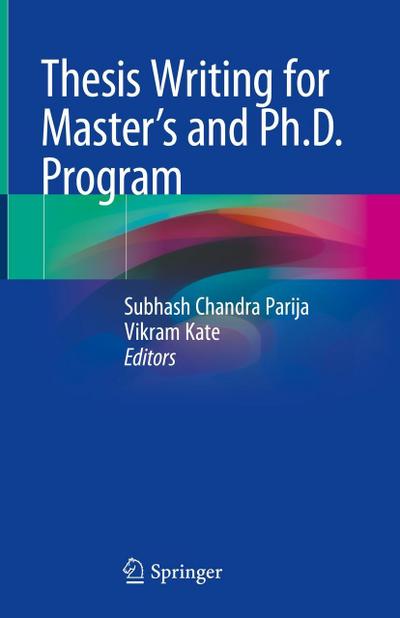 Thesis Writing for Master’s and Ph.D. Program