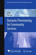 Dynamic Provisioning for Community Services