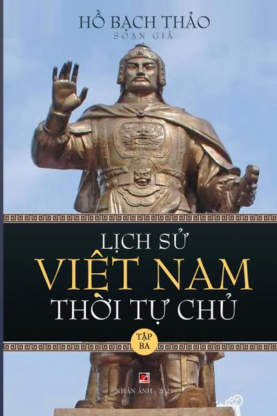 L¿ch S¿ Vi¿t Nam Th¿i T¿ Ch¿ - T¿p Ba (lightweight paper - soft cover)