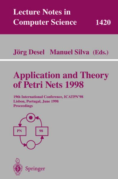 Application and Theory of Petri Nets 1998