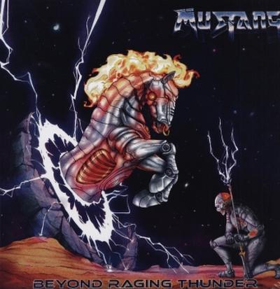 Beyond Raging Thunder, 2 Schallplatte