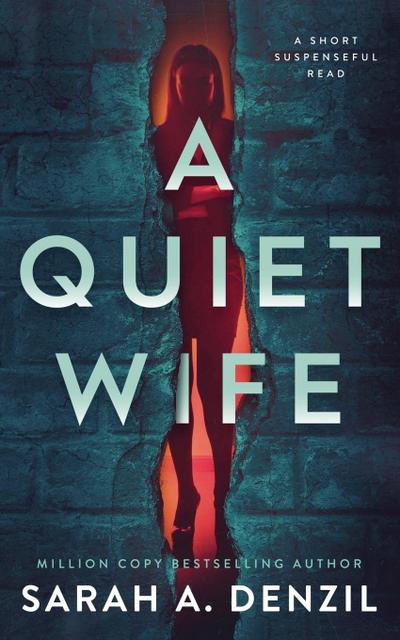A Quiet Wife