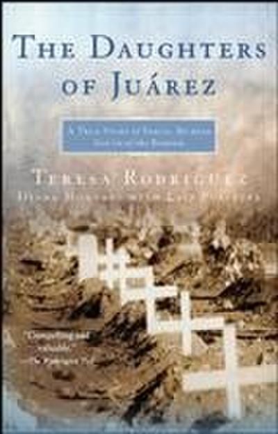 The Daughters of Juarez