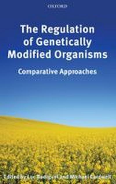 REGULAT GENETICALLY MODIFI ORGANISMS C
