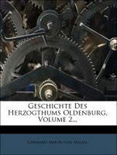 Gerhard Anton von Halem: Geschichte des Herzogthums Oldenbur