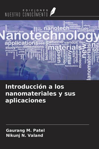 Introducción a los nanomateriales y sus aplicaciones