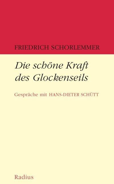 Die schöne Kraft des Glockenseils