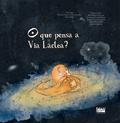 O que pensa a Via Láctea?