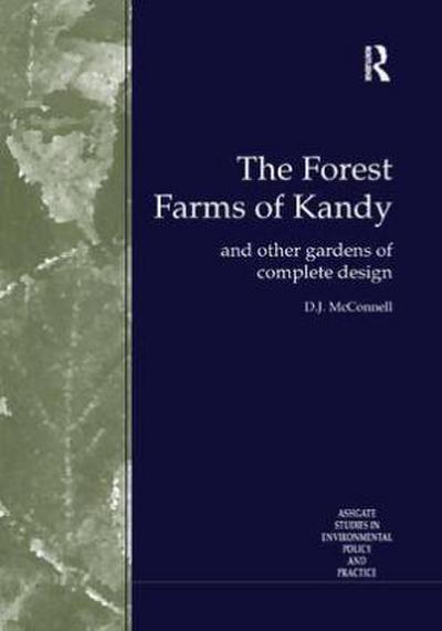 The Forest Farms of Kandy
