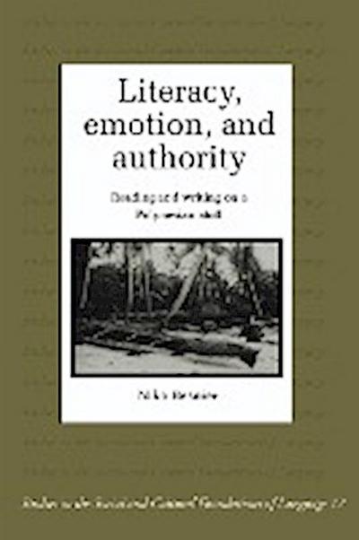 Literacy, Emotion and Authority