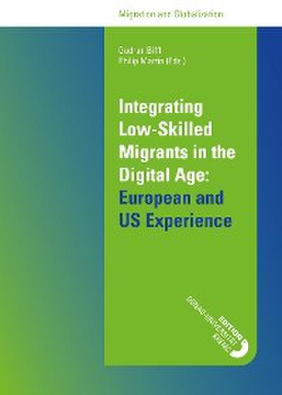 Integrating Low-Skilled Migrants in the Digital Age: European and US Experience