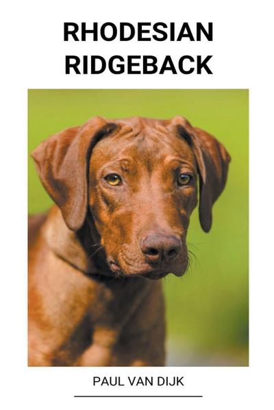 Dijk, P: Rhodesian ridgeback