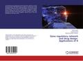 Gene regulatory network and drug design: Applicati