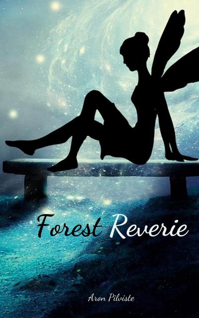 Forest Reverie