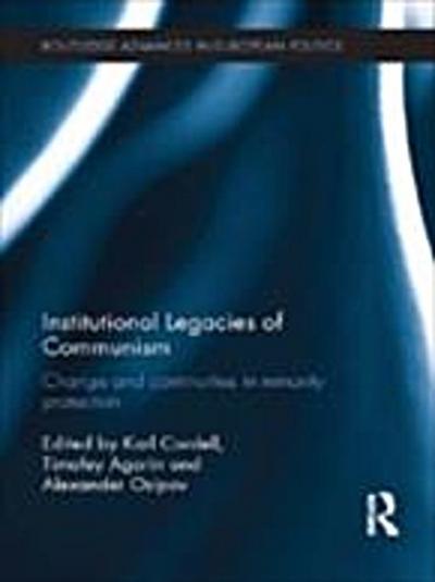 Institutional Legacies of Communism