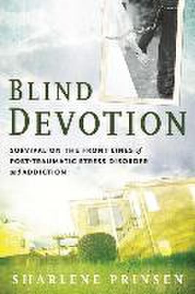 Blind Devotion