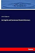 An English and Cantonese Pocket-Dictionary